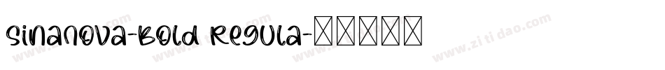 SinaNova-Bold Regula字体转换